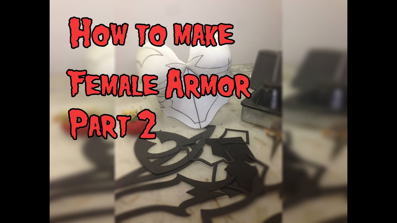 cosplay armor tutorial Foam worbla armour totally